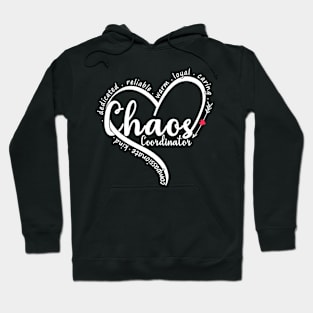 Chaos Coordinator Teacher Hoodie